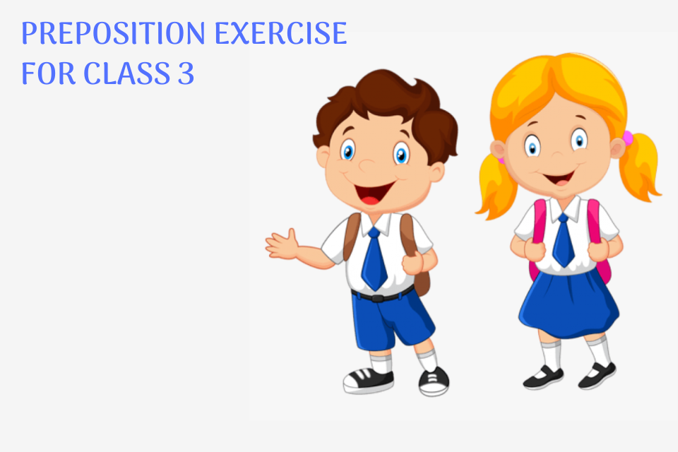 preposition-online-exercise-for-grade-3-worksheet-with-answers