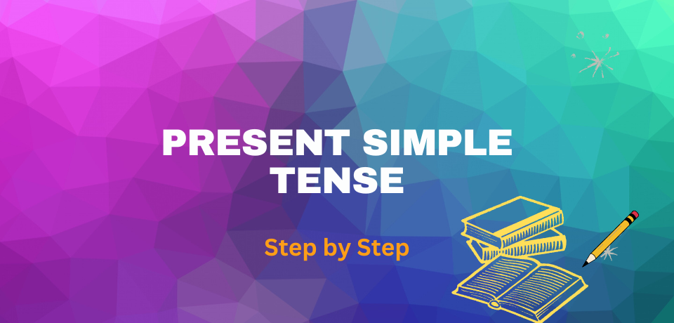 Present Simple Tense